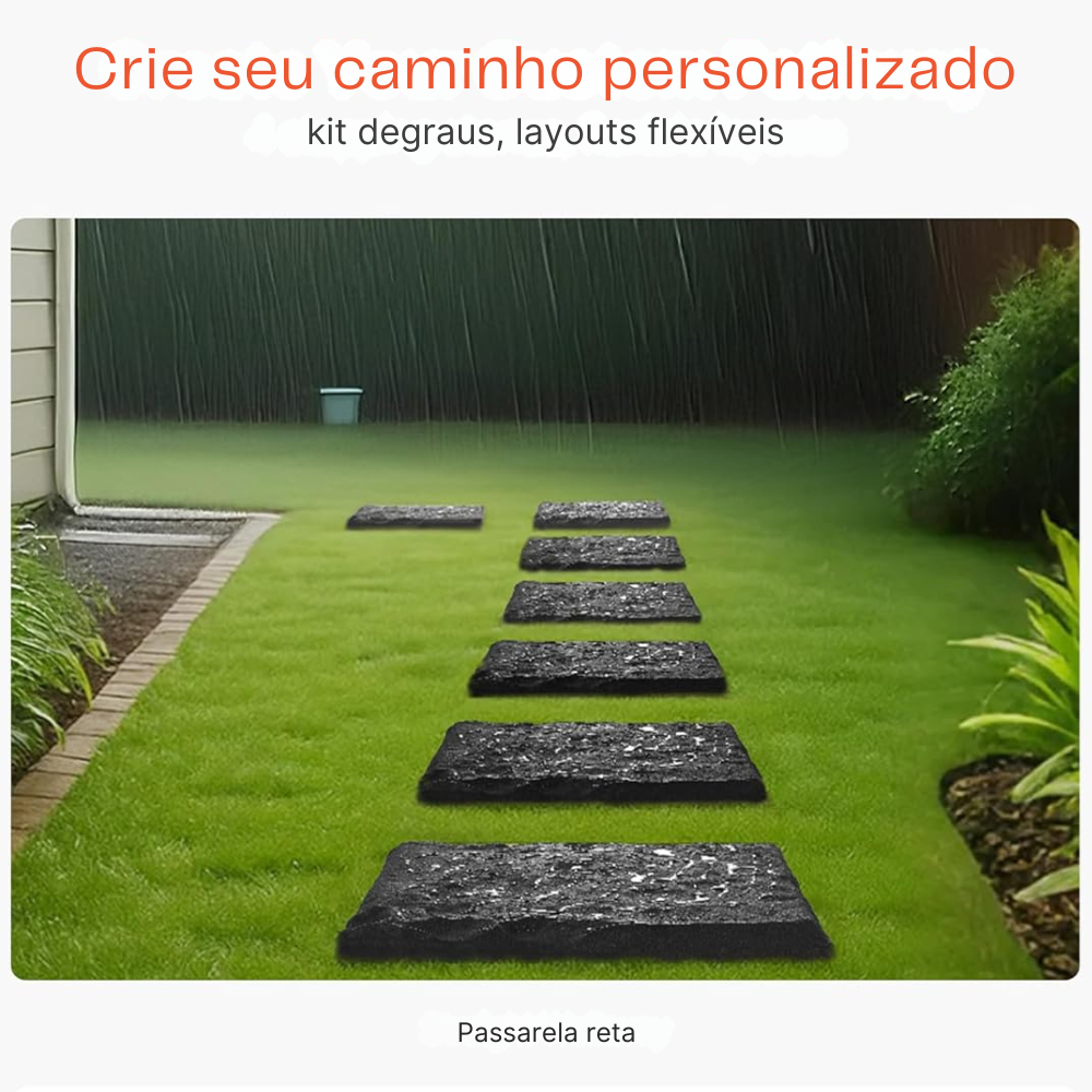 Garden Step™: sem obra, só charme.
